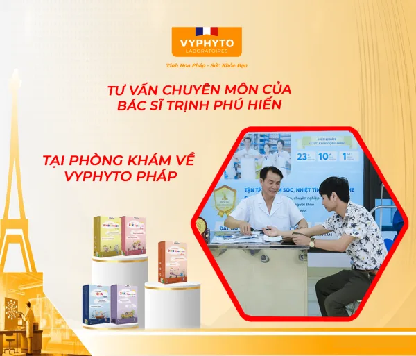 Tư Vấn Chuyên Môn Của Bác Sĩ Trịnh Phú Hiến Tại Phòng Khám Về Vyphyto - Nhập Khẩu Nguyên Hộp Từ Pháp